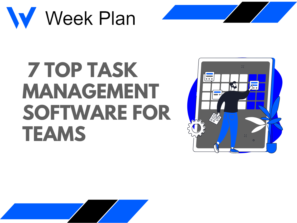 7 Top Task Management Software for Teams